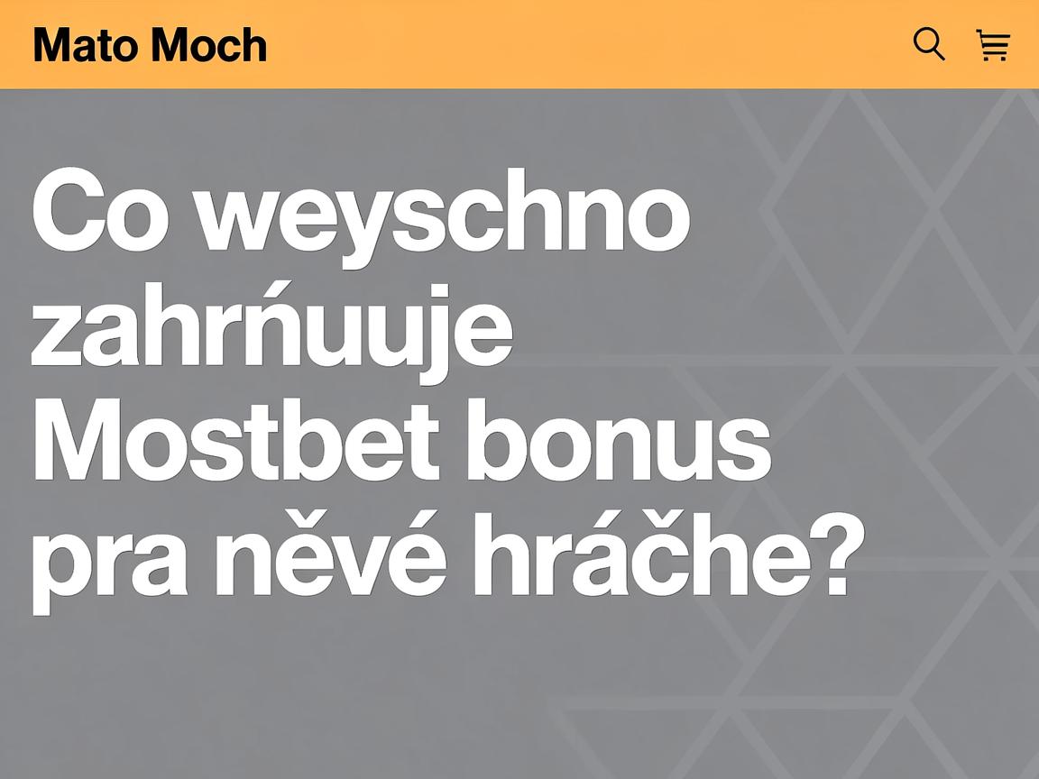 Nejčastější otázky o Mostbet casino bonusu pro nové hráče