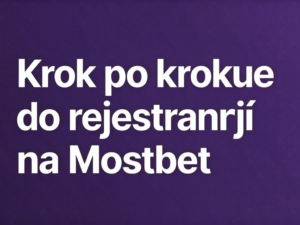 Rejestracja na Mostbet: Atrakcyjna oferta dla nowych graczy