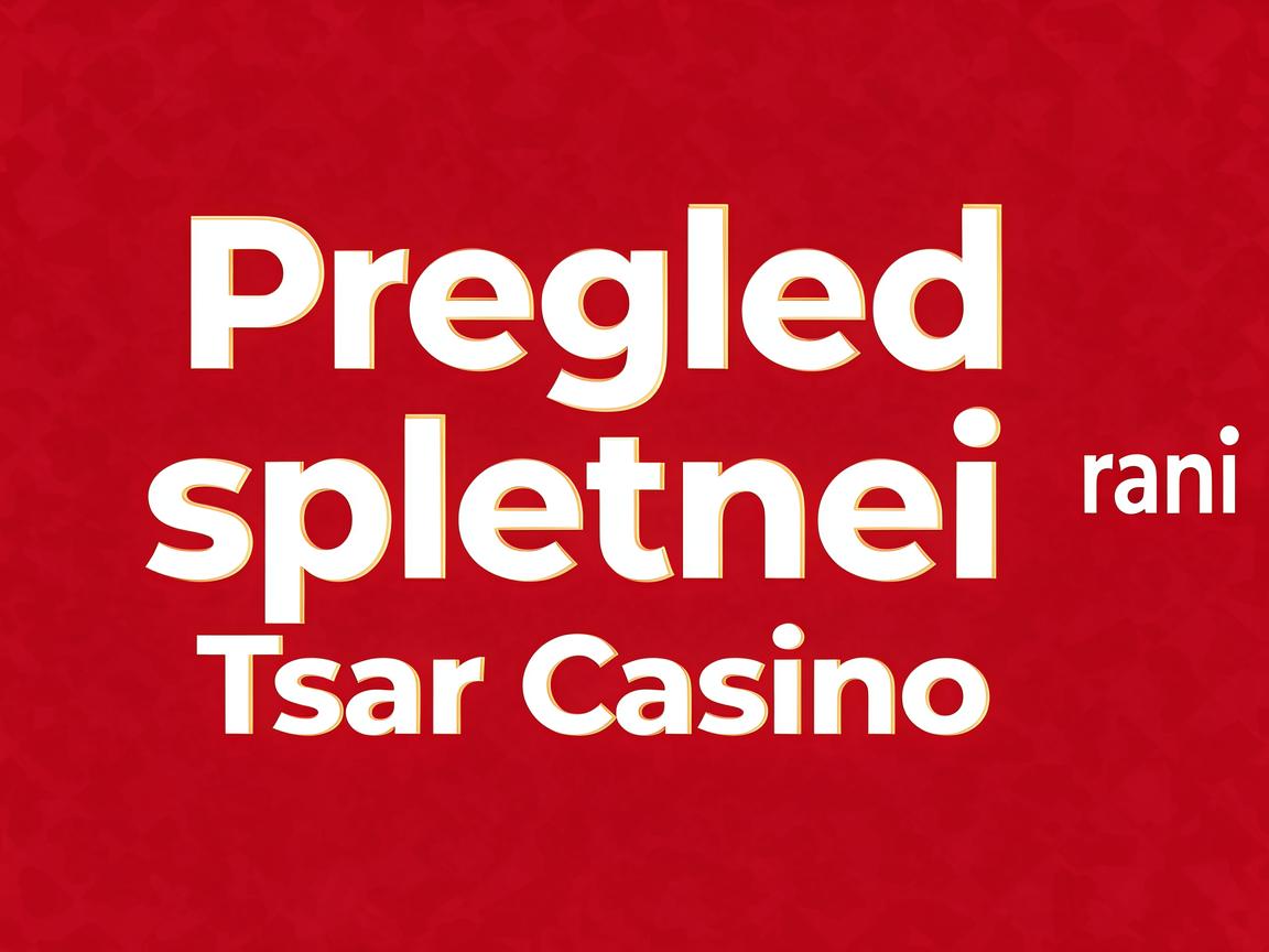 Art and Architecture Inspired by Russian Tsars: Pregled spletnega kazinoja Tsar Casino