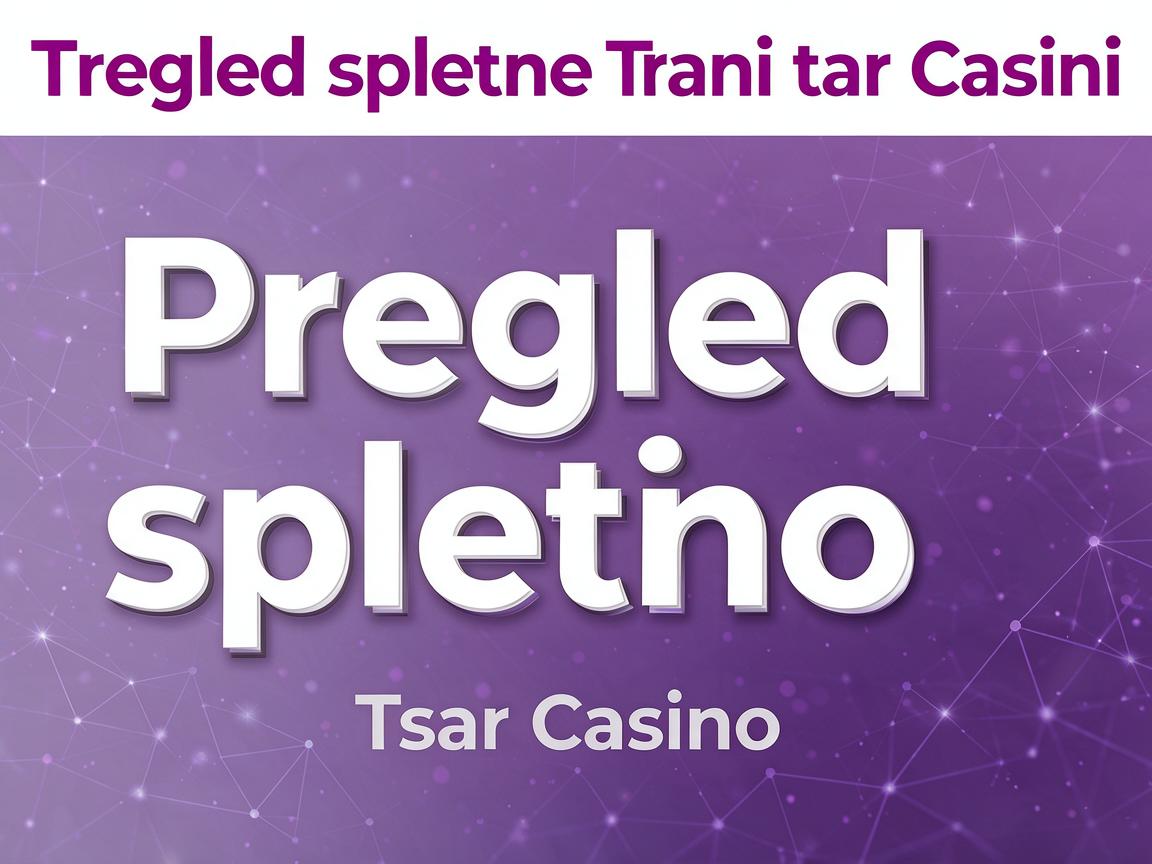 Art and Architecture Inspired by Russian Tsars: Pregled spletnega kazinoja Tsar Casino