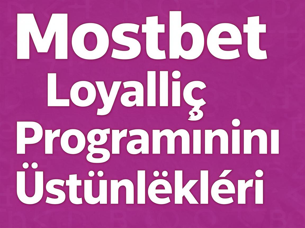 Top Strategiyalar 2026-cı İldə Mostbet Azərbaycan Cashback Qazanmaq Üçün Loyallıq Proqramı