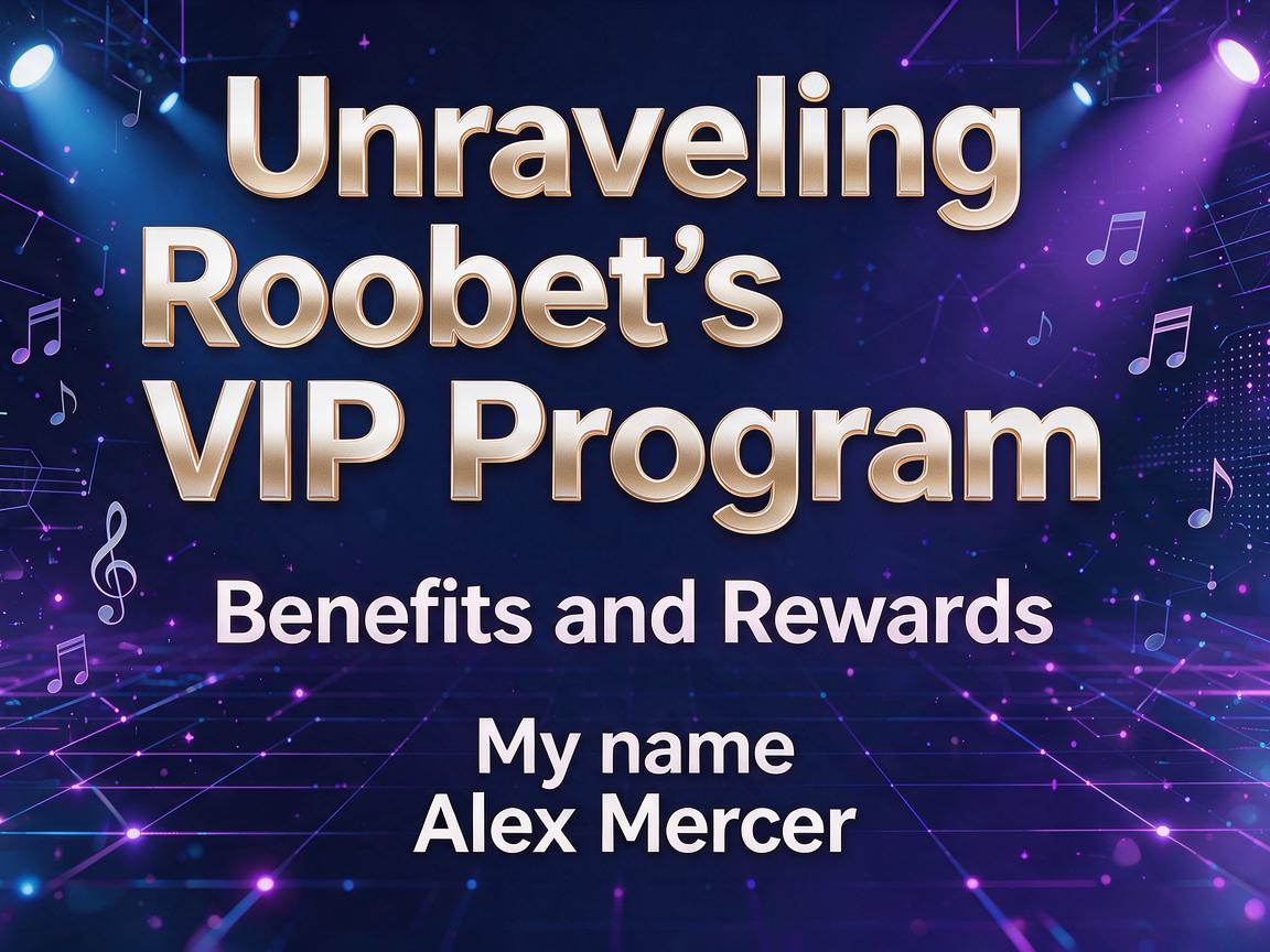 Unraveling Roobet’s VIP Program: Benefits and Rewards