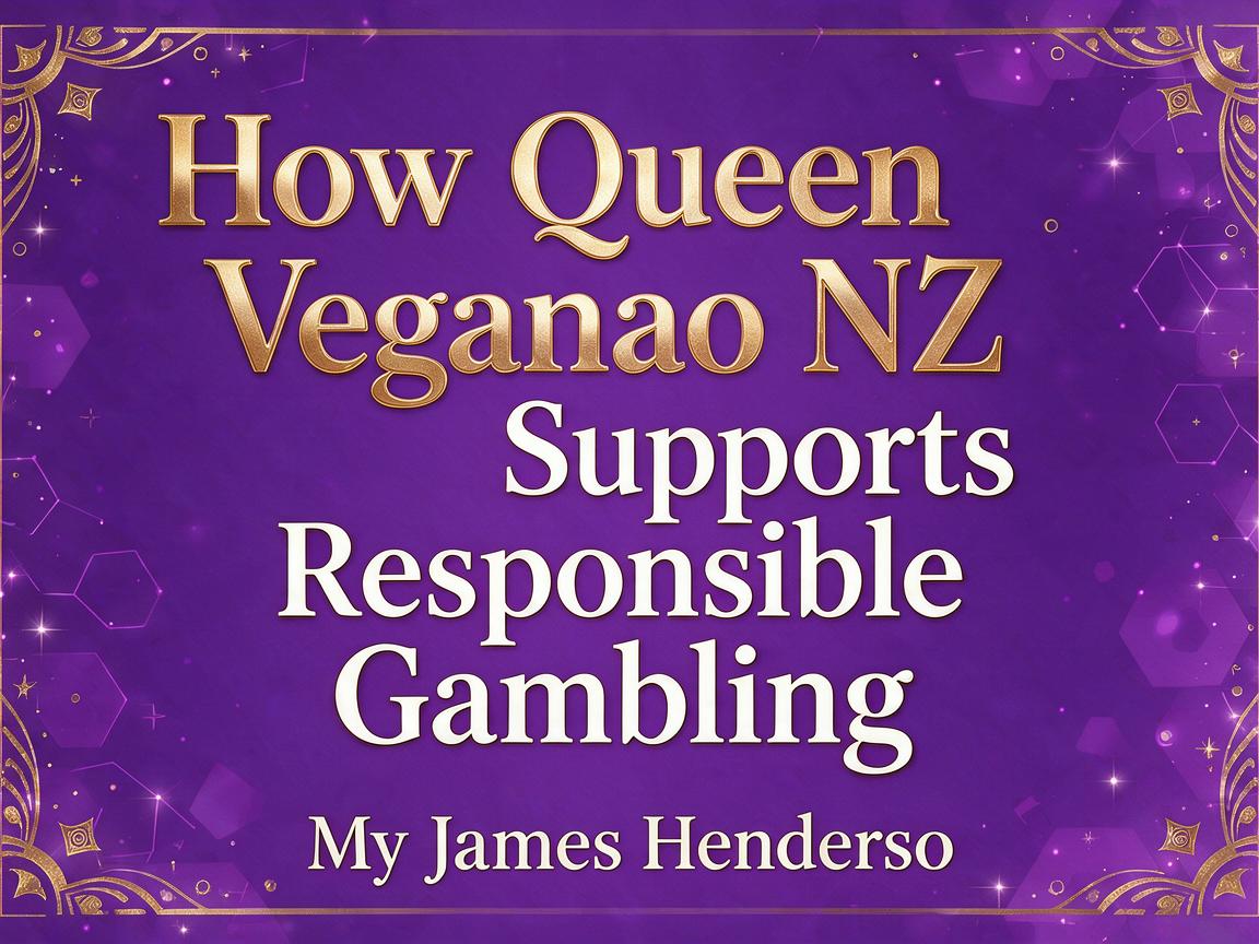 How Queen Vegas Casino NZ Supports Responsible Gambling